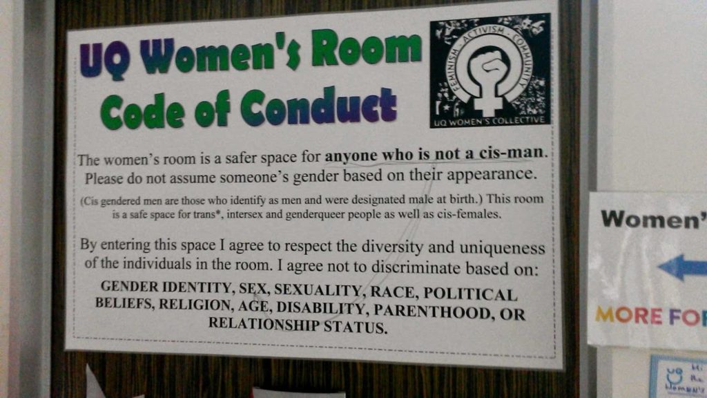 A photo of a sign on the Women's Room at the University of Queensland. The poster says, "The women's room is a safer space for anyone who is not a "cis-man."