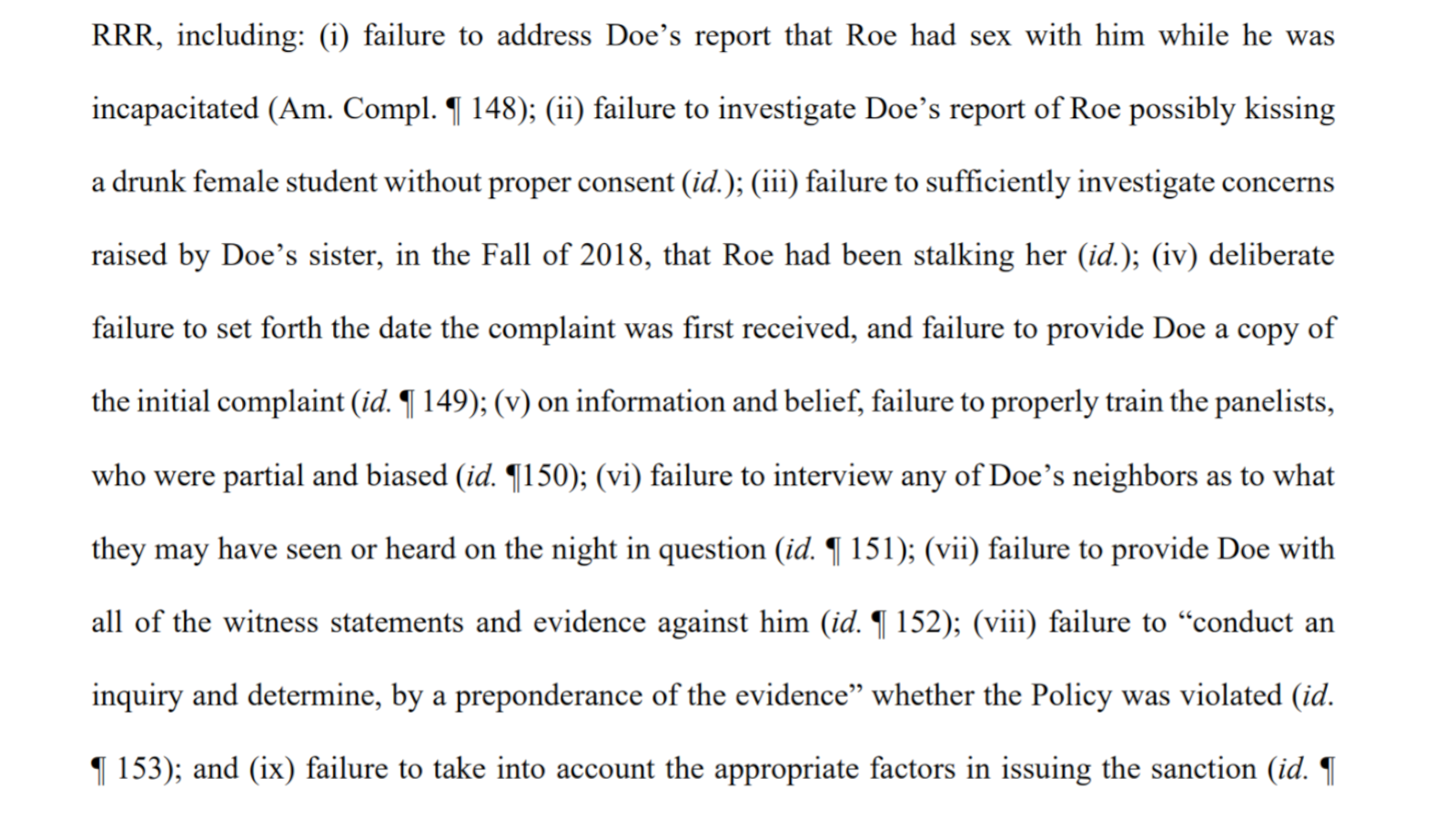 A screenshot from a key decision from Judge Brian Martinotti including some basic supporting evidence claims made in the lawsuit, including that the defendants failed to investigate the plaintiff's report of his accuser's sexual and stalking behavior, failure to interview potential witnesses, and failure to provide Doe with "witness statements and evidence against him," among other things.