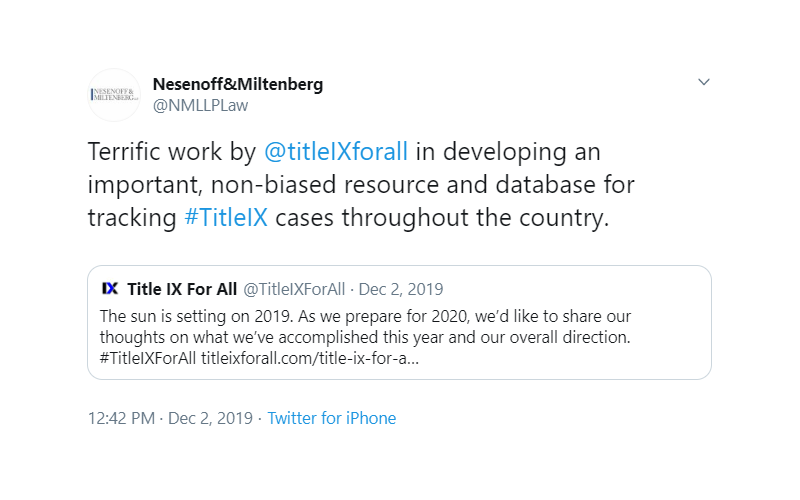 A testimonial by the law firm Nesenoff & Miltenberg saying "Terrific work by Title 9 for All in developing an important, non-biased resource for tracking Title 9 cases throughout the country."